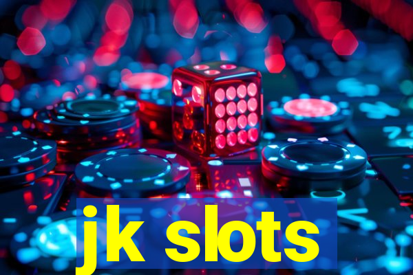 jk slots